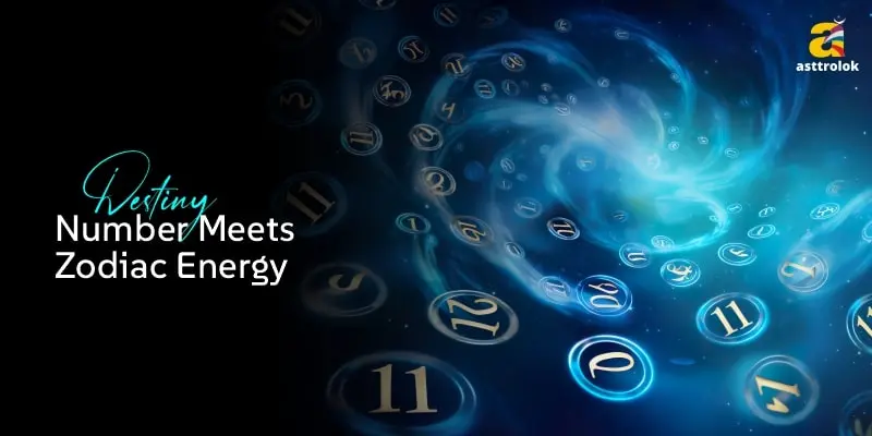 Your Destiny Number and Zodiac Sign: A Powerful Combination Explained